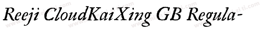 Reeji CloudKaiXing GB Regula字体转换